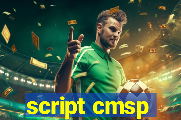 script cmsp